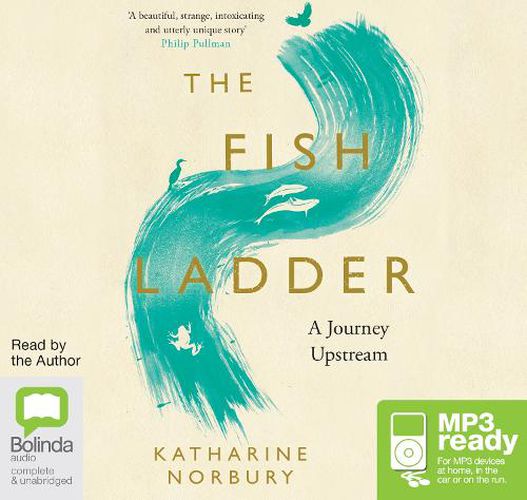 The Fish Ladder: A Journey Upstream