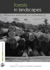 Cover image for Forests in Landscapes: Ecosystem Approaches to Sustainability