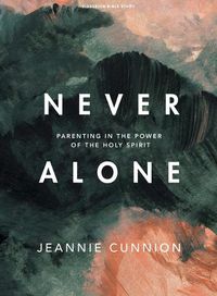 Cover image for Never Alone Bible Study Book