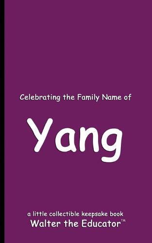 Cover image for Celebrating the Family Name of Yang