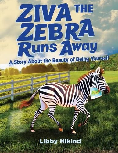 Cover image for Ziva the Zebra Runs Away