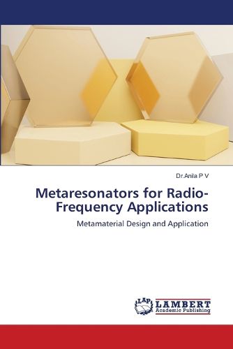 Cover image for Metaresonators for Radio-Frequency Applications