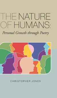 Cover image for The Nature of Humans: Personal Growth through Poetry