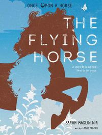 Cover image for The Flying Horse (Once Upon a Horse #1)