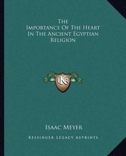 The Importance of the Heart in the Ancient Egyptian Religion