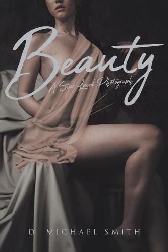 Beauty - A Star Laced Photograph