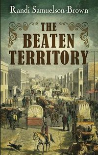 Cover image for The Beaten Territory