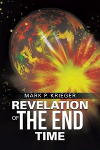 Cover image for Revelation of The End Time