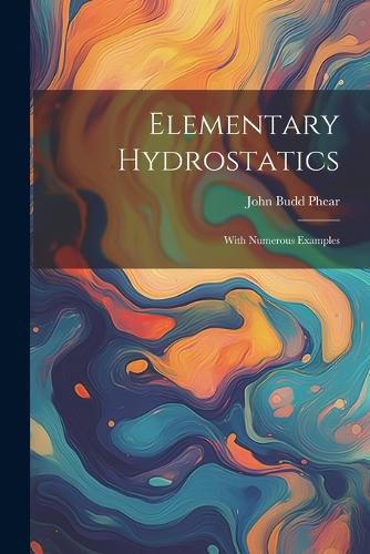 Elementary Hydrostatics