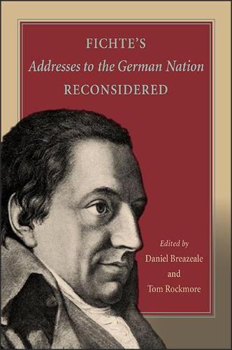 Cover image for Fichte's Addresses to the German Nation Reconsidered