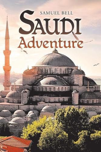 Cover image for Saudi Adventure