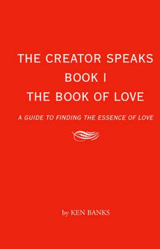 Cover image for The Book of Love: A Guide to Finding the Essence of Love