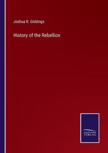 Cover image for History of the Rebellion