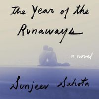 Cover image for The Year of the Runaways Lib/E