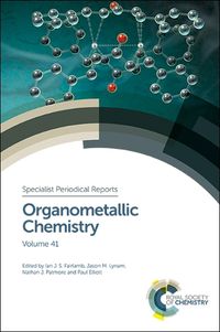 Cover image for Organometallic Chemistry: Volume 41