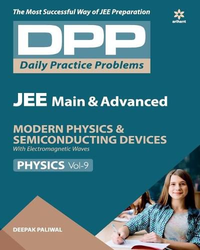 Cover image for Daily Practice Problems (Dpp) for Jee Main & Advanced - Modern Physics & Semi Conducting Devices Physics 2020