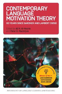 Cover image for Contemporary Language Motivation Theory: 60 Years Since Gardner and Lambert (1959)