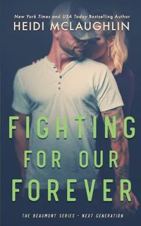 Cover image for Fighting For Our Forever