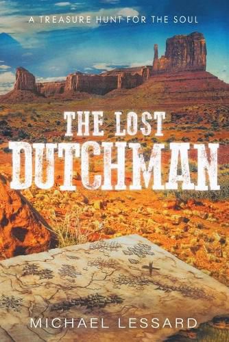 Cover image for The Lost Dutchman: A Treasure Hunt for the Soul