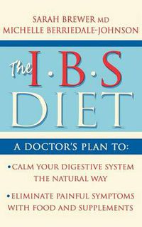 Cover image for IBS Diet: Reduce Pain and Improve Digestion the Natural Way