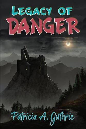 Cover image for Legacy of Danger