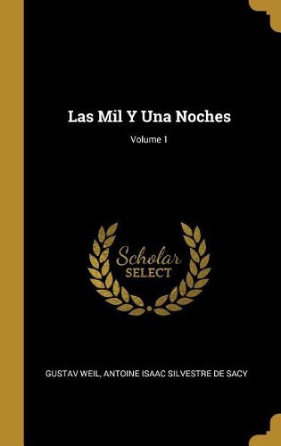 Cover image for Las Mil Y Una Noches; Volume 1