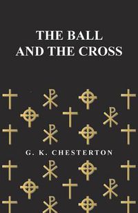 Cover image for The Ball and the Cross