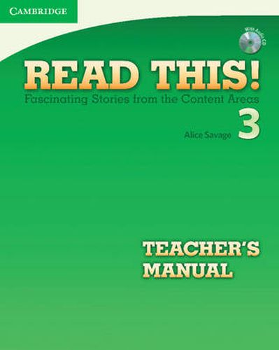 Cover image for Read This! Level 3 Teacher's Manual with Audio CD: Fascinating Stories from the Content Areas