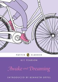 Cover image for Awake and Dreaming: Puffin Classics Edition