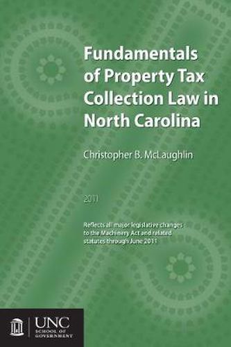 Cover image for Fundamentals of Property Tax Collection Law in North Carolina