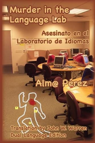 Cover image for Murder in the Language Lab: Asesinato en el laboratorio de idiomas