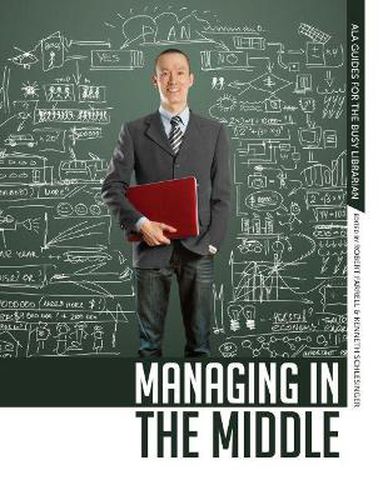 Cover image for Managing in the Middle