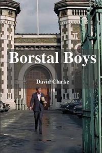 Cover image for Borstal Boys