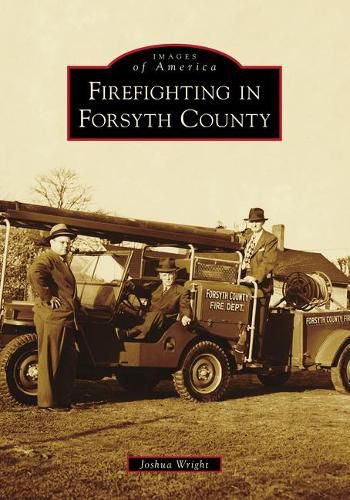 Cover image for Firefighting in Forsyth County