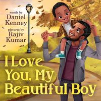 Cover image for I Love You My Beautiful Boy