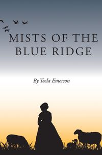 Cover image for Mists of the Blue Ridge