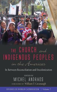 Cover image for The Church and Indigenous Peoples in the Americas