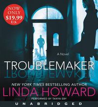 Cover image for Troublemaker [Unabridged CD]