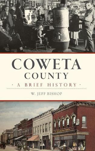 Cover image for Coweta County: A Brief History