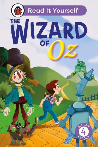 Cover image for The Wizard of Oz: Read It Yourself - Level 4 Fluent Reader