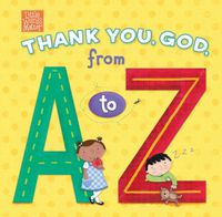 Cover image for Thank You, God, from A to Z