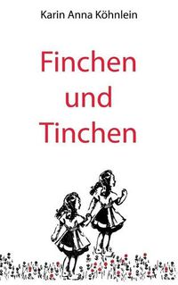 Cover image for Finchen und Tinchen