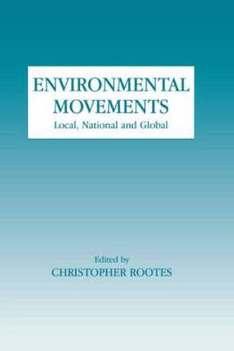 Cover image for Environmental Movements: Local, National and Global