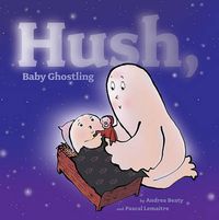Cover image for Hush, Baby Ghostling