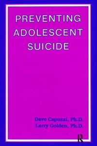 Cover image for Preventing Adolescent Suicide