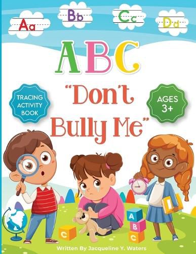 Cover image for ABC Don't Bully Me