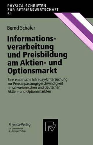 Cover image for Informationsverarbeitung und Preisbildung am Aktien- und Optionsmarkt