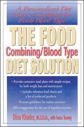 Cover image for The Food Combining/Blood Type Diet Solution