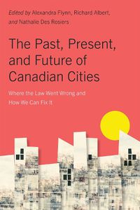 Cover image for The Past, Present, and Future of Canadian Cities