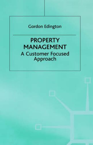 Cover image for Property Management: A Customer Focused Approach